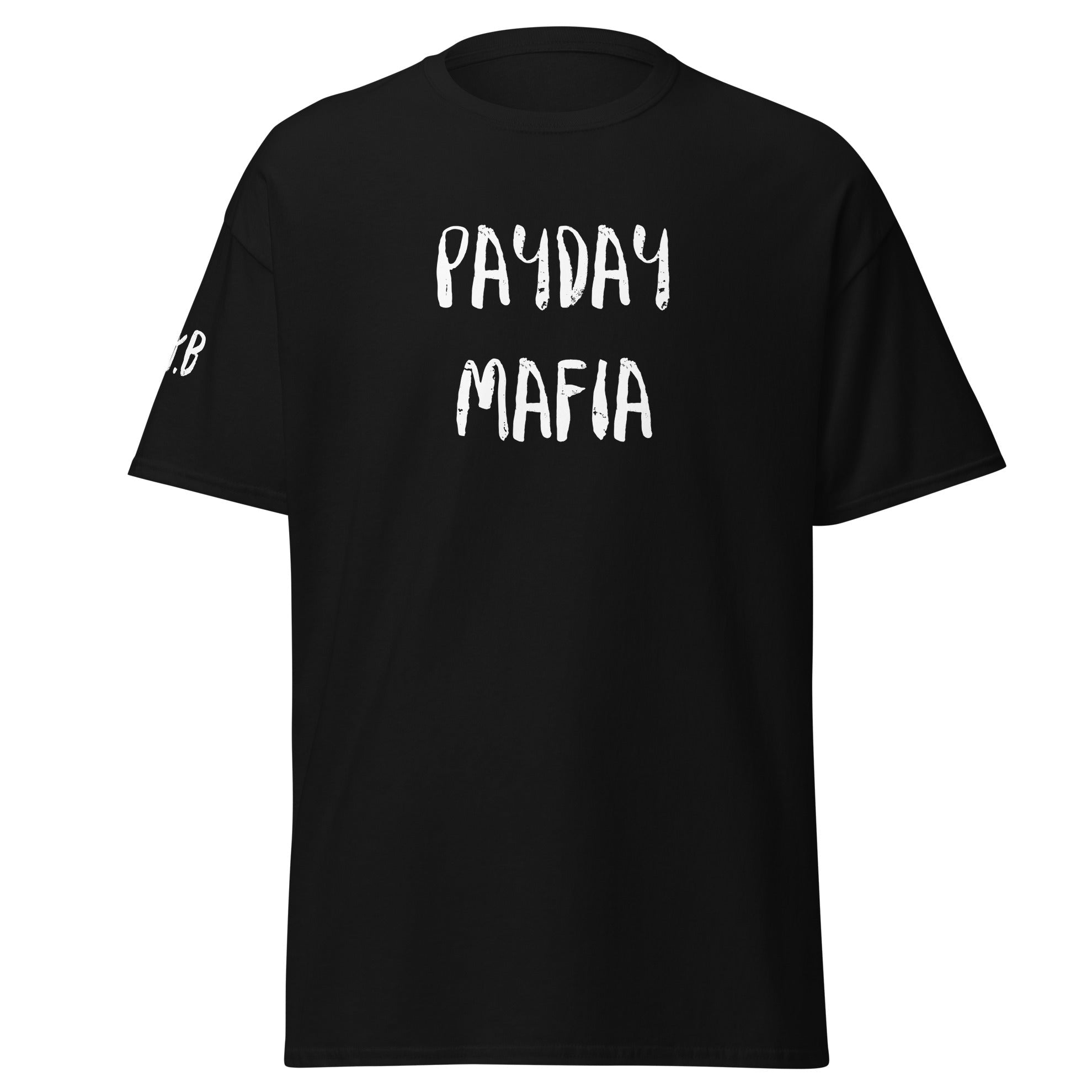 Payday Mafia T shirt